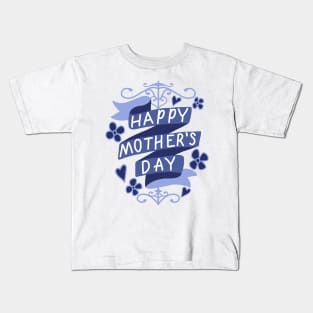 happy mother's day with blue ribbon and flowers Kids T-Shirt